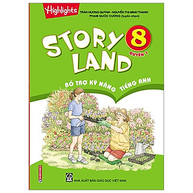 Story Land - Bổ Trợ Kỹ Năng Tiếng Anh 8 (Quyển 1-2)