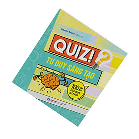 Sách - Quiz! Tư Duy Sáng Tạo: 100 Câu Hỏi Thể Dục Trí Não 49K