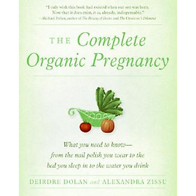 Nơi bán The Complete Organic Pregnancy - Giá Từ -1đ