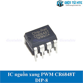 IC dao động điều khiển nguồn xung PWM CR6848 CR6848T chân cắm DIP-8