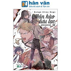 Bungo stray dogs - văn hào lưu lạc - tập 19