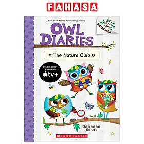 Sách ngoại văn: Owl Diaries - Book 18 - The Nature Club