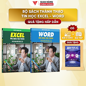 Combo 2 Sách Excel Và Word Ứng Dụng Văn Phòng Từ Cơ Bản Đến Nâng Cao  - N1