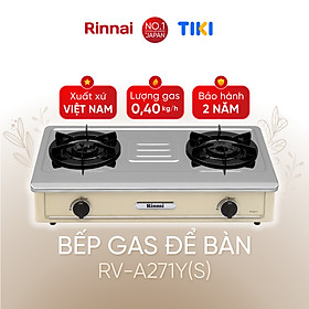 Bếp gas dương Rinnai RV-A271Y(S) mặt bếp inox và kiềng bếp men - Hàng chính hãng.
