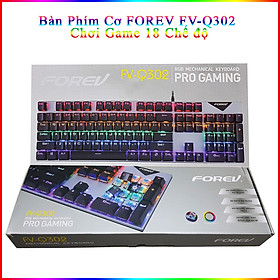 Bàn Phím Cơ Có Dây Forev Fv-Q302 Cao Cấp 18 Chế Độ Led Có Phím Số