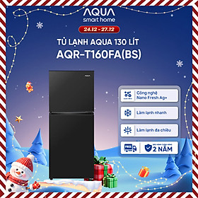 Tủ lạnh AQUA ngăn đá trên 130L AQR-T160FA(BS) - Freeship toàn quốc - Hàng chính hãng - Bảo hành 2 năm