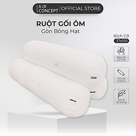 Ruột Gối Ôm Gòn Lông Vũ/ Bông Hạt Cao Cấp À Ơi Concept size 37x100 cm