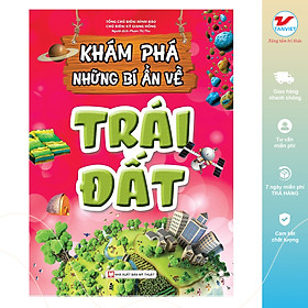 [Download Sách] Khám Phá Những Bí Ẩn Về Trái Đất (Tái Bản)