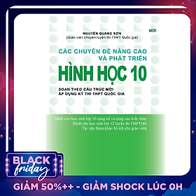 Các Chuyên Đề Nâng Cao Và Phát Triển Hình Học Lớp 10