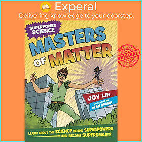 Sách - Superpower Science: Masters of Matter by Alan Brown (UK edition, paperback)