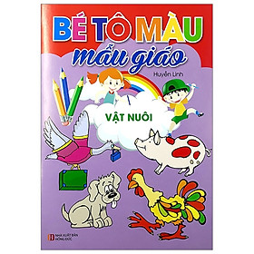 Vật Nuôi - Bé Tô Màu Mẫu Giáo