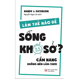 Sách Minh Long - Làm Thế Nào Để Sống Khổ Sở?