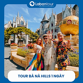 Tour Bà Nà Hills 1 Ngày Trọn Gói (Bao Gồm Vé Cáp Treo, Ăn Trưa Buffet, Xe Đưa Đón Tận Nơi Từ Đà Nẵng)