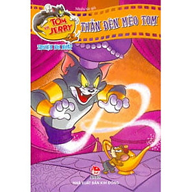 [Download Sách] Thần Đèn Mèo Tom - Tom Và Jerry Truyện Vui Nhất