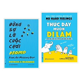 Combo Thức dậy muốn đi làm + Đừng sợ lỡ cuộc chơi