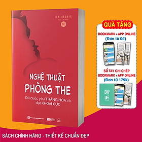 Hình ảnh Sách Nghệ Thuật Phòng The, Để Cuộc Yêu Thăng Hoa