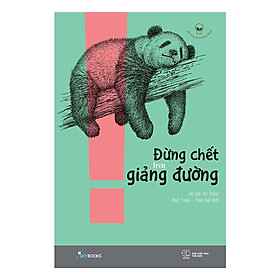 Đừng Chết Trên Giảng Đường - Tặng Kèm Sổ Tay