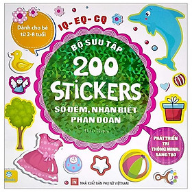 [Download Sách] Bộ Sưu Tập 200 Stickers - Số Đếm, Nhận Biết, Phán Đoán