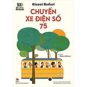 Kim Đồng - Chuyến xe điện số 75