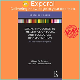 Sách - Social Innovation in the Service of Social and Ecological Transform by Tom Dedeurwaerdere (UK edition, paperback)