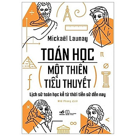 Sách Toán Học - Một Thiên Tiểu Thuyết