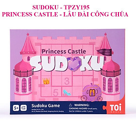 Trò Chơi Sudoku Lâu Đài Công Chúa chính hãng TOI Princess Castle cho bé từ