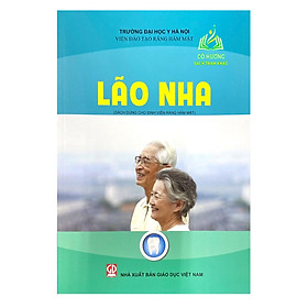 Sách - L,ão Nha (Sách Dùng Cho Sinh Viên Răng Hàm Mặt) (DN)