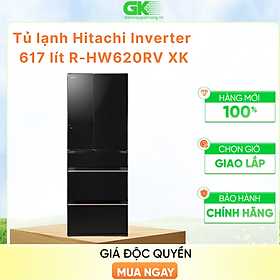 Mua Tủ lạnh Hitachi Inverter 617 lít R-HW620RV XK - HÀNG CHÍNH HÃNG - CHỈ GIAO HCM