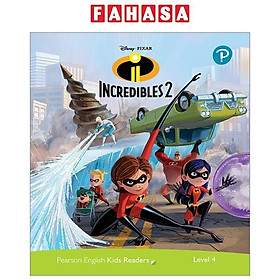 Download sách Disney Kids Readers Level 4: The Incredibles 2