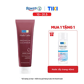Sữa rửa mặt Hada Labo chống lão hóa…