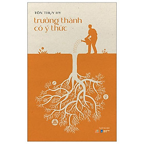 Hình ảnh Trưởng Thành Có Ý Thức - Tặng Kèm Bookmark Hai Mặt