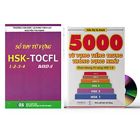 [Download Sách] Combo 2 sách: 5000 từ vựng tiếng Trung thông dụng nhất theo khung từ vựng HSK1 đến HSK6 và Sổ tay từ vựng HSK1-2-3-4 và TOCFL band A +DVD tài liệu