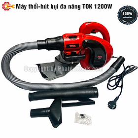 Máy thổi hút bụi 2 chức năng TOK 1200W - Hút thổi siêu khỏe - Bảo hành 6 tháng