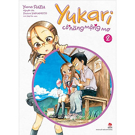 Yukari - Cô Nàng Mộng Mơ - Tập 2