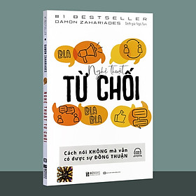 Download sách Nghệ Thuật Từ Chối – Cách Nói Không Mà Vẫn Có Được Đồng Thuận