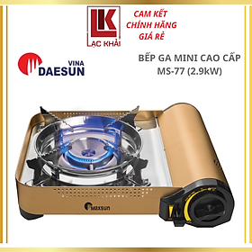 Mua Bếp Ga Mini Cao Cấp Maxsun MS-77 - Công Suất 2900W  Hai Vòng Chắn Gió  Nhôm Nhẹ - Inox Chống Rỉ - Hàng chính hãng