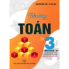 Bồi Dưỡng Toán Lớp 3 - tập 2 (bám sát sách giáo khoa kết nối)-MK