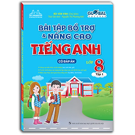 The Langmaster - Bài Tập Bổ Trợ Và Nâng Cao Tiếng Anh Lớp 8 - Tập 1 (Có Đáp Án) - Global Success_MT 	