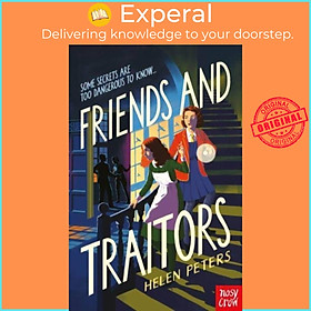 Sách - Friends and Traitors by Helen Peters (UK edition, paperback)