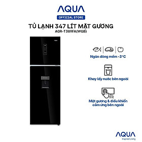 Tủ lạnh ngăn đông trên Aqua 347 Lít AQR-T389FA(WGB) - Hàng chính hãng - Chỉ giao HCM, Hà Nội, Đà Nẵng, Hải Phòng, Bình Dương, Đồng Nai, Cần Thơ
