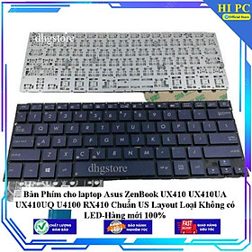 Bàn Phím cho laptop Asus ZenBook UX410 UX410UA UX410UQ U4100 RX410 Chuẩn US Layout Loại Không có LED - Hàng Nhập Khẩu 