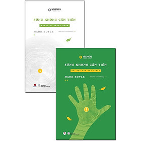 Combo 2 cuốn: sống không cần tiền tập 1 + 2