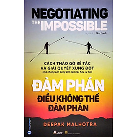 Hình ảnh Đàm Phán Điều Không Thể Đàm Phán - Negotiating The impossible