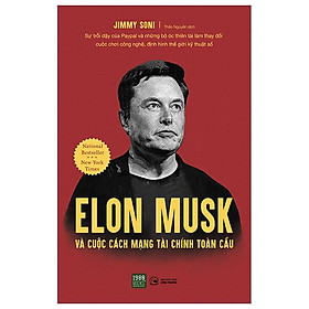 Elon musk và cuộc cách mạng tài chính toàn cầu