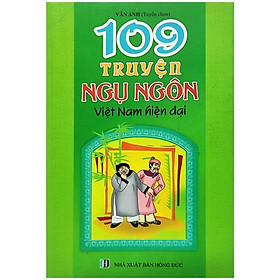 109 Truyện Ngụ Ngôn Việt Nam Hiện Đại Tái Bản