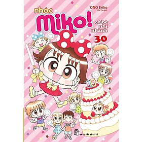 Nhóc Miko 30 (Tái bản 2023) - Bản Quyền