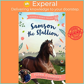 Sách - Samson the Stallion by Pippa Funnell (UK edition, paperback)