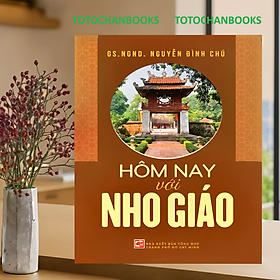 Hôm nay với Nho giáo