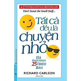 Tất Cả Đều Là Chuyện Nhỏ (Khổ Lớn) (Tái Bản 2021)