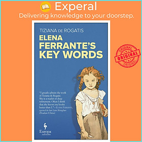 Sách - Elena Ferrante's Key Words by Will Schutt (UK edition, paperback)